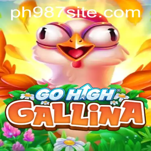 GoHighGallina: Unveiling the Thrilling World of PH987