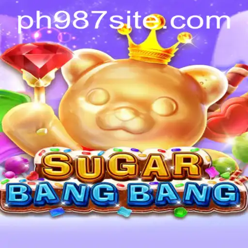 Discover the Exciting World of SUGARBANGBANG: Game Rules and More